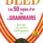 خرید و دانلود نسخه کامل کتاب Les 50 règles d’or de la grammaire