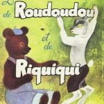 خرید و دانلود نسخه کامل کتاب Les aventures amusantes de Roudoudou et de Riquiqui