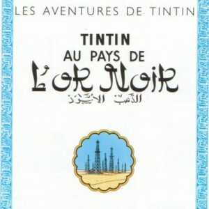 خرید و دانلود نسخه کامل کتاب Les aventures de Tintin: Tintin au pays de l’or noir. Bande dessinée