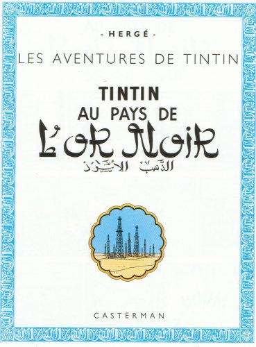 خرید و دانلود نسخه کامل کتاب Les aventures de Tintin: Tintin au pays de l’or noir. Bande dessinée_68c44e08acc75.jpeg خرید و دانلود نسخه کامل کتاب Les aventures de Tintin: Tintin au pays de l’or noir. Bande dessinée