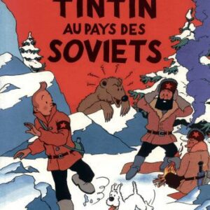 خرید و دانلود نسخه کامل کتاب Les aventures de Tintin: Tintin au pays des Soviets. Bande dessinée