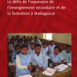 خرید و دانلود نسخه کامل کتاب Les Defis De L’expansion De L’enseignement Secondaire Et De La Formation a Madagascar (World Bank Working Papers) (French Edition)