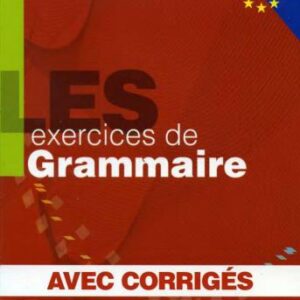 خرید و دانلود نسخه کامل کتاب Les exercices de grammaire avec corrigés. Niveau A2