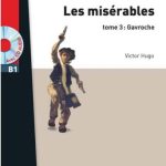 خرید و دانلود نسخه کامل کتاب Les Misérables. Tome 3. Gavroche