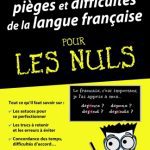 خرید و دانلود نسخه کامل کتاب L’essentiel des pièges et difficultés de la langue française pour les Nuls