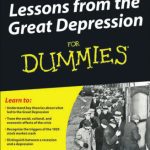 خرید و دانلود نسخه کامل کتاب Lessons from the Great Depression For Dummies (For Dummies (Business & Personal Finance))