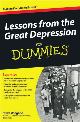 خرید و دانلود نسخه کامل کتاب Lessons from the Great Depression For Dummies (For Dummies (Business & Personal Finance))_68cad9f3e02e6.jpeg خرید و دانلود نسخه کامل کتاب Lessons from the Great Depression For Dummies (For Dummies (Business & Personal Finance))