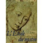 خرید و دانلود نسخه کامل کتاب L’Etoile du matin. Entretiens sur la Vierge Marie