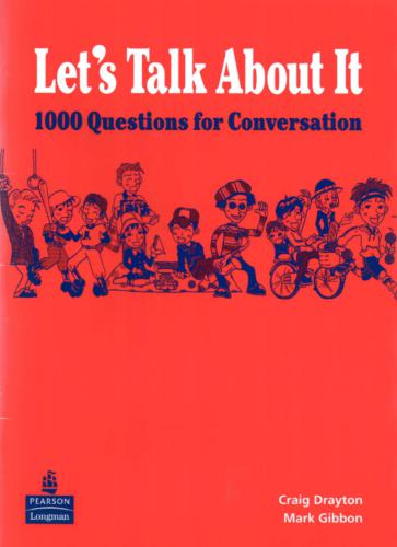 خرید و دانلود نسخه کامل کتاب Let’s Talk About It – 1000 Questions for Conversation_68bf44a899083.jpeg خرید و دانلود نسخه کامل کتاب Let’s Talk About It – 1000 Questions for Conversation