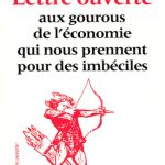 خرید و دانلود نسخه کامل کتاب Lettre ouverte aux gourous de l’économie qui nous prennent pour des imbéciles