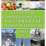 خرید و دانلود نسخه کامل کتاب Lettura e comprensione della lingua inglese – Livello intermedio – Libro 1