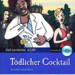 خرید و دانلود نسخه کامل کتاب Lextra – Deutsch als Fremdsprache – DaF-Lernkrimis A2 B1: Ein Fall für Patrick Reich: Tödlicher Cocktail: Krimi-Lektüre mit Hörbuch