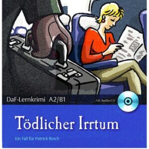 خرید و دانلود نسخه کامل کتاب Lextra – Deutsch als Fremdsprache – DaF-Lernkrimis A2 B1: Ein Fall für Patrick Reich: Tödlicher Irrtum: Krimi-Lektüre mit Hörbuch: Lextra – … für Patrick Reich. Krimi-Lektüre mit Hörbuch