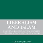 خرید و دانلود نسخه کامل کتاب Liberalism and Islam: Practical Reconciliation between the Liberal State and Shiite Muslims