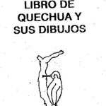 خرید و دانلود نسخه کامل کتاب Libro de quechua y sus dibujos: Adecuado para el Callejón de Huaylas y el Callejón de Conchucos