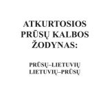 خرید و دانلود نسخه کامل کتاب Lietuvių – prūsų, prūsų-lietuvių kalbų žodynas(Sembos tarmė)
