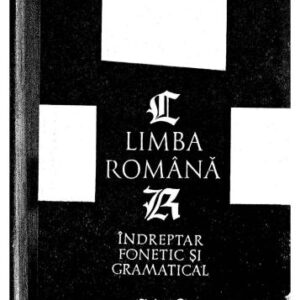 خرید و دانلود نسخه کامل کتاب Limba română îndreptar fonetic și gramatical
