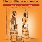 خرید و دانلود نسخه کامل کتاب Limba și literatura rromani pentru anul VIII de studiu. I rromani ćhib thaj i literatùra vaś o oxtoto siklǒvipnasqo berś