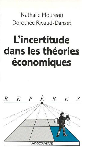 خرید و دانلود نسخه کامل کتاب L’incertitude dans les theories economiques_68c8704c6227d.jpeg خرید و دانلود نسخه کامل کتاب L’incertitude dans les theories economiques
