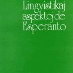 خرید و دانلود نسخه کامل کتاب Lingvistikaj Aspektoj de Esperanto