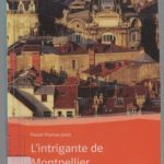 خرید و دانلود نسخه کامل کتاب L’intrigante de Montpellier