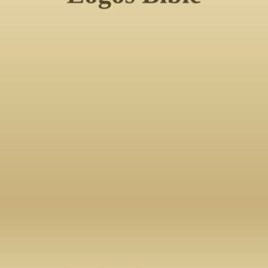 خرید و دانلود نسخه کامل کتاب Logos Bible (byzantine majority text + greek septuagint)