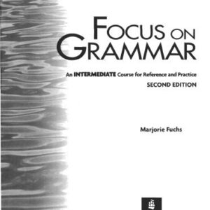 خرید و دانلود نسخه کامل کتاب Longman Focus on Grammar Workbook 3.(Intermediate)