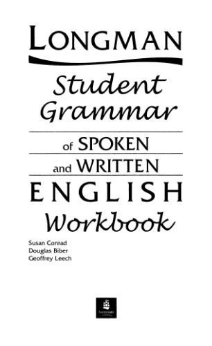 خرید و دانلود نسخه کامل کتاب Longman Student Grammar of Spoken and Written English: Workbook_68c0c3ff0a075.jpeg خرید و دانلود نسخه کامل کتاب Longman Student Grammar of Spoken and Written English: Workbook