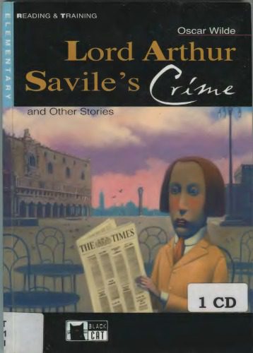 خرید و دانلود نسخه کامل کتاب Lord Arthur Savile’s Crime and Other Stories_68bfe8c76a902.jpeg خرید و دانلود نسخه کامل کتاب Lord Arthur Savile’s Crime and Other Stories
