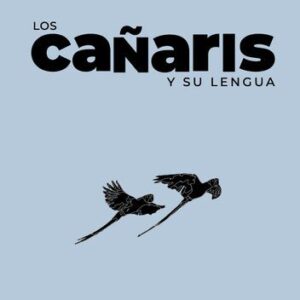 خرید و دانلود نسخه کامل کتاب Los cañaris y su lengua
