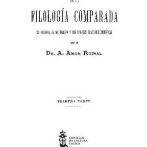 خرید و دانلود نسخه کامل کتاب Los problemas fundamentales de la Filología Comparada : su historia, su naturaleza y sus diversas relaciones científicas [Primera parte, 1904-1905]