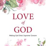 خرید و دانلود نسخه کامل کتاب Love of God: Making God One’s Supreme Concern