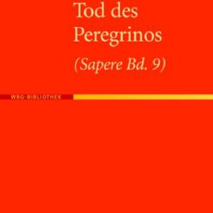 خرید و دانلود نسخه کامل کتاب Lukian: Der Tod des Peregrinos. Ein Scharlatan auf dem Scheiterhaufen