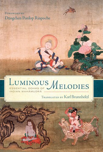 خرید و دانلود نسخه کامل کتاب Luminous Melodies Essential Dohas of Indian Mahamudra_68cd33be7e68c.jpeg خرید و دانلود نسخه کامل کتاب Luminous Melodies Essential Dohas of Indian Mahamudra