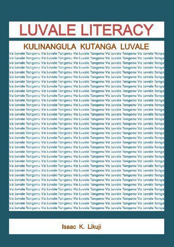 خرید و دانلود نسخه کامل کتاب Luvale literacy. Kulinangula kutanga Luvale_68bd9e498d84e.jpeg خرید و دانلود نسخه کامل کتاب Luvale literacy. Kulinangula kutanga Luvale