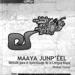 خرید و دانلود نسخه کامل کتاب Maaya junpʼéel. Método para el aprendizaje de la Lengua Maya. Primer Curso