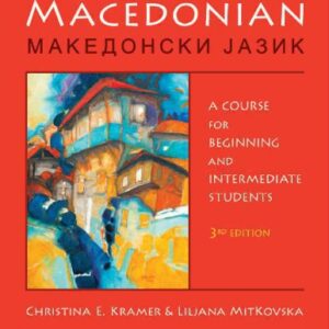 خرید و دانلود نسخه کامل کتاب Macedonian: A Course for Beginning and Intermediate Students (English and Macedonian Edition)