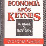 خرید و دانلود نسخه کامل کتاب Macroeconomia Após Keynes: Um Reexame da Teoria Geral
