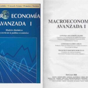 خرید و دانلود نسخه کامل کتاب Macroeconomía avanzada I. Modelos dinámicos y teoría de la política económica