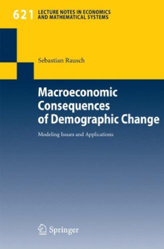 خرید و دانلود نسخه کامل کتاب Macroeconomic Consequences of Demographic Change: Modeling Issues and Applications_68cae38972e6b.jpeg خرید و دانلود نسخه کامل کتاب Macroeconomic Consequences of Demographic Change: Modeling Issues and Applications