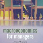 خرید و دانلود نسخه کامل کتاب Macroeconomics for managers