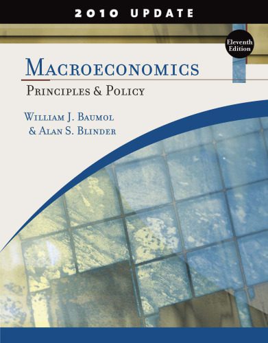 خرید و دانلود نسخه کامل کتاب Macroeconomics: Principles and Policy, 11th, 2010 update Edition_68cb6cfcc64b4.jpeg خرید و دانلود نسخه کامل کتاب Macroeconomics: Principles and Policy, 11th, 2010 update Edition