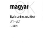 خرید و دانلود نسخه کامل کتاب MagyarOK – magyar nyelvkönyv A1-A2 + MagyarOK – nyelvtani munkafüzet A1-A2