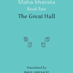 خرید و دانلود نسخه کامل کتاب Mahabharata Book Two: The Great Hall (Clay Sanskrit Library)