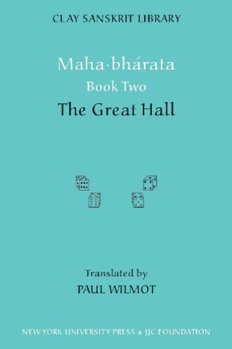 خرید و دانلود نسخه کامل کتاب Mahabharata Book Two: The Great Hall (Clay Sanskrit Library)_68b9ce780090f.jpeg خرید و دانلود نسخه کامل کتاب Mahabharata Book Two: The Great Hall (Clay Sanskrit Library)