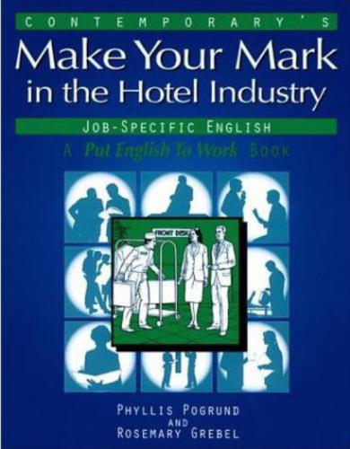 خرید و دانلود نسخه کامل کتاب Make Your Mark in the Hotel Industry. A Put English to Work Book_68c0fc1306813.jpeg خرید و دانلود نسخه کامل کتاب Make Your Mark in the Hotel Industry. A Put English to Work Book