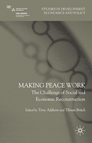 خرید و دانلود نسخه کامل کتاب Making Peace Work: The Challenges of Social and Economic Reconstruction (Studies in Development Economics and Policy)_68cae043b8419.jpeg خرید و دانلود نسخه کامل کتاب Making Peace Work: The Challenges of Social and Economic Reconstruction (Studies in Development Economics and Policy)