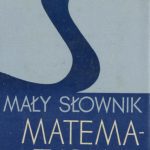 خرید و دانلود نسخه کامل کتاب Mały słownik matematyczny