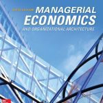 خرید و دانلود نسخه کامل کتاب Managerial Economics and Organizational Architecture