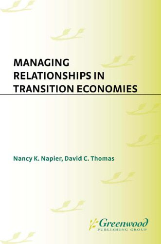 خرید و دانلود نسخه کامل کتاب Managing Relationships in Transition Economies_68c8c445cbcd7.jpeg خرید و دانلود نسخه کامل کتاب Managing Relationships in Transition Economies